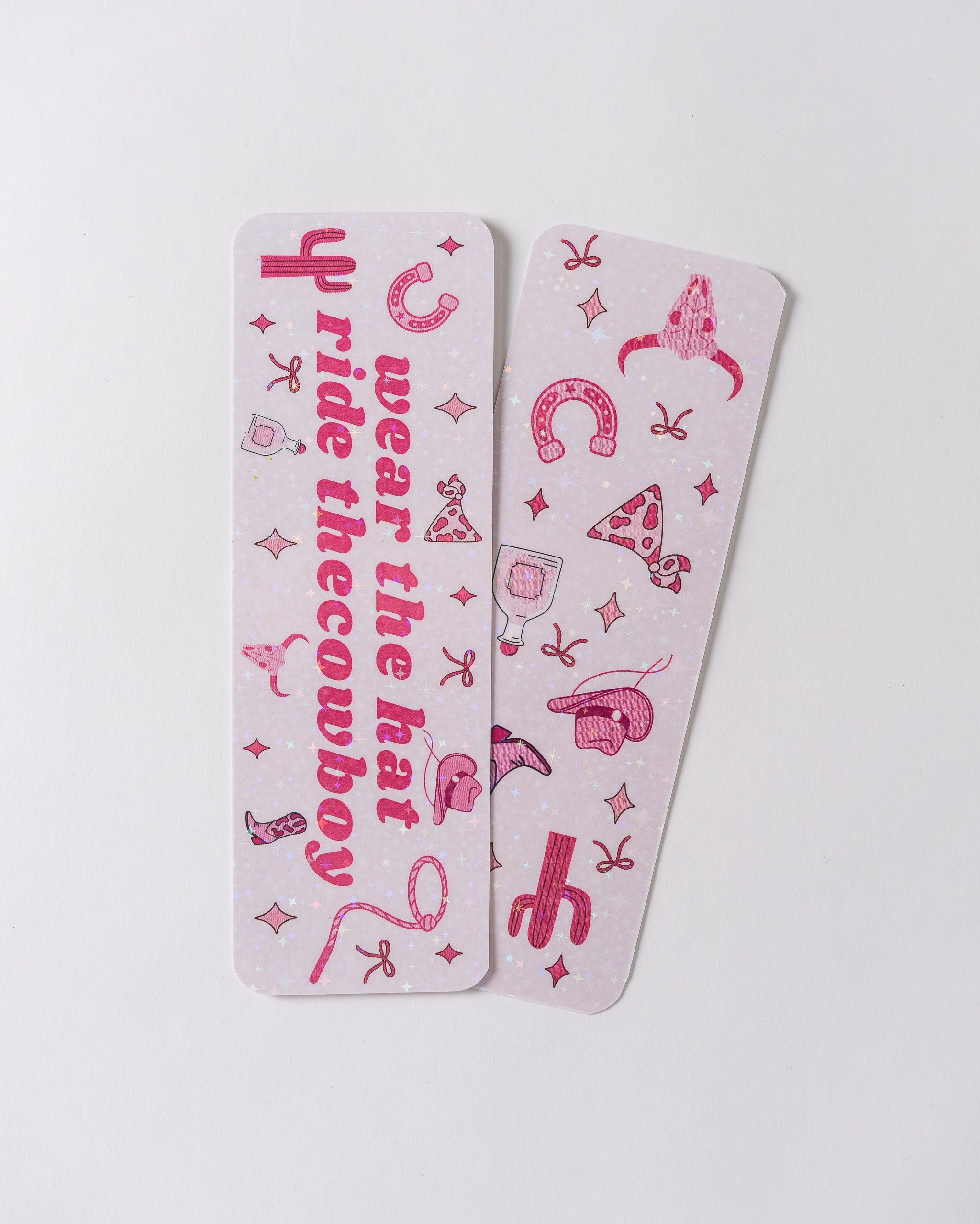 Wear the Hat, Ride the Cowboy Bookmark